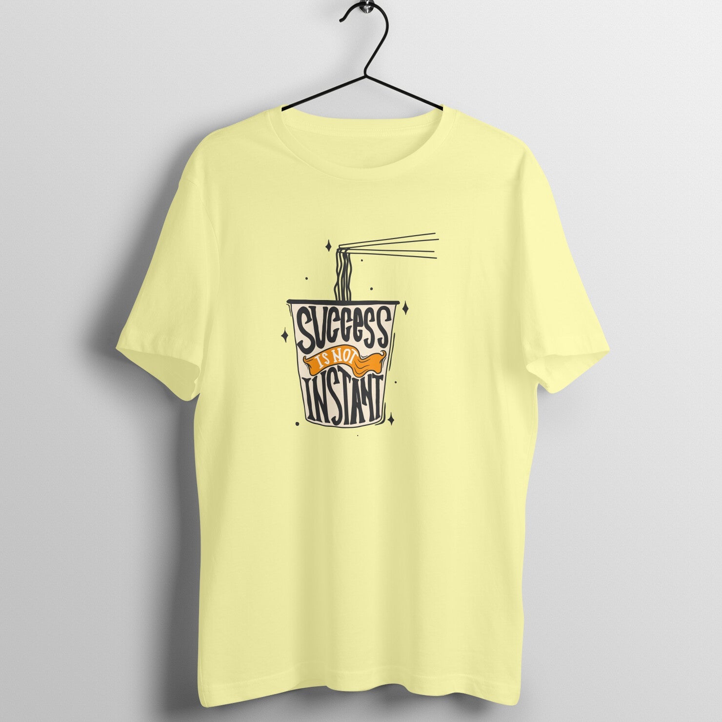SIRIMIRI Succeess is not instant Design Round Neck T-shirt